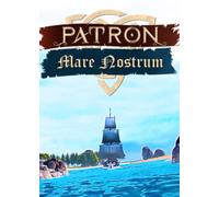 Patron - Mare Nostrum (DLC) (PC) Steam Key GLOBAL