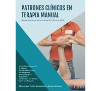 Patrones Clínicos en Terapia Manual: Manual del Curso de los Niveles 2a y 2b de la IMTA (Clinical Patterns in Manual Therapy)