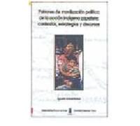 Patrones De Movilizacion Politica De La Accion Indigena Zapatista : Co