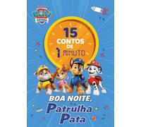 Patrulha Pata: 15 Contos de 1 Minuto: Boa Noite, Patrulha Pata