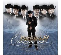 Patrulla 81 - Quiereme Mas