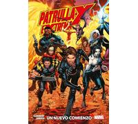 Patrulla-x extrema: un nuevo comienzo (100% MARVEL. TOMOS UNICOS)