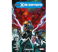 Patrulla-X. X de Espadas 1. Creación (MARVEL PREMIERE)