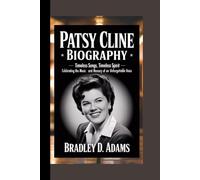 Patsy Cline Biography: Timeless Songs, Timeless Spirit - Celebrating the music and memory of an unforgettable voice.