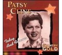 Patsy Cline - Country Gold: Today and Foreve