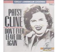 Patsy Cline - Don't Ever Leave Me