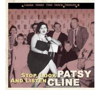 Patsy Cline - Stop, Look And Listen - Gonna Shake This Shack Tonight