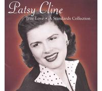 Patsy Cline True Love: A Standards Collection (CD) Album (Importación USA)