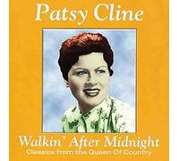 Patsy Cline - Walkin' After Midnight