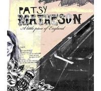 Patsy Matheson - A Little Piece Of England