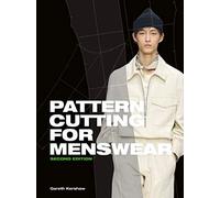 Pattern Cutting for Menswear (Second Edition) /anglais