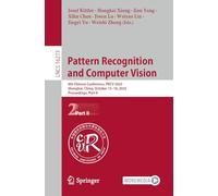 Pattern Recognition and Computer Vision: 8th Chinese Conference, PRCV 2025, Shanghai, China, October 15-18, 2025, Proceedings, Part II: 16273 (Lecture Notes in Computer Science, 16273)