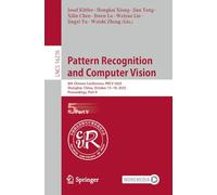 Pattern Recognition and Computer Vision: 8th Chinese Conference, PRCV 2025, Shanghai, China, October 15-18, 2025, Proceedings, Part V: 16276 (Lecture Notes in Computer Science, 16276)