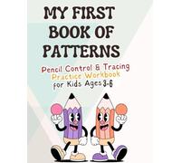 Pattern Tracing and Drawing Workbook for Kids: Trace, Copy & Create Lines, Shapes & Patterns | Pencil Control, Fine Motor Skills & Pre-Writing Practice | Beginner Activity Book for Ages 3-6