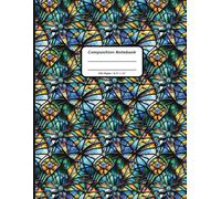Patterns Composition Notebooks, 200 Pages, 8.5" x 11" , Ruled Paper, A Stained Glass Butterfly Pattern Covers (Pattern Designs, 200 Pages, 8.5" x 11")
