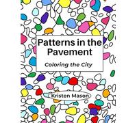 Patterns in the Pavement: Coloring the City