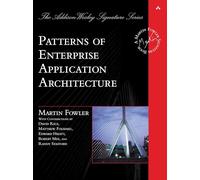 Patterns of Enterprise Application Architecture (Addison-Wesley Signature Series (Fowler))