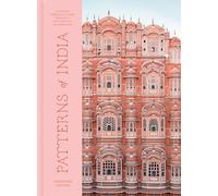 Patterns of India: A Journey Through Colors, Textiles, and the Vibrancy of Rajasthan [Idioma Inglés]