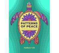 Patterns of Peace: A self-care journey through spirit guides