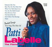 Patti Labelle - Karaoke: Patt Labellei & Flame Hits
