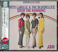 Patti Labelle & The Bluebelles - Over The Rainbow