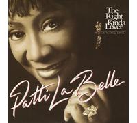 Patti La'belle - The Right Kinda Lover