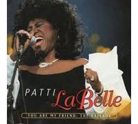 Patti Labelle - You are My Friend [Import]