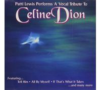 Patti Lewis - Tribute To Celine Dion