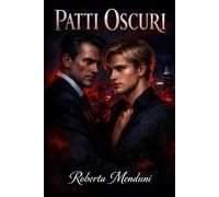 Patti Oscuri: Terzo e ultimo libro della saga dei tre moschettieri