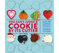 Patti Paige You Can't Judge a Cookie by its Cutter (Tapa dura) (Importación USA)