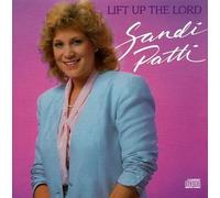 Patti, Sandi - Lift Up the Lord