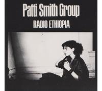 Patti Smith Group - Radio Ethiopia