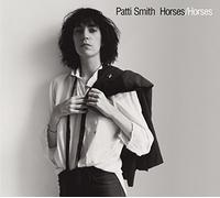 Patti Smith - Horses Horses