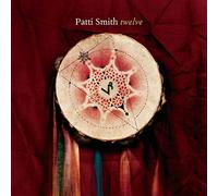 Patti Smith - Twelve