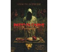 PATTO DI CARNE: IL VUOTO DENTRO