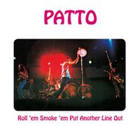 Patto Roll 'Em, Smoke 'Em, Put Another Line Out (CD) Album