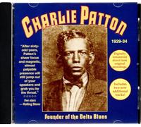 Patton,Charlie - Founder of the Delta Blues
