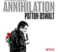 Patton Oswalt - Patton Oswalt: Annihilation