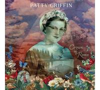 Patty Griffin - Crown of Roses