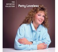 Patty Loveless - Definitive Collection