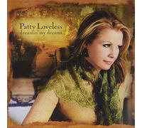 Patty Loveless - Dreamin My Dreams
