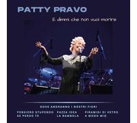 Patty Pravo - E Dimmi Che Non Vuoi Morire [Vinilo]