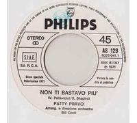 Patty Pravo / Orietta Berti - Non Ti Bastavo Più / Ritorna [Vinilo 7 pulgadas - 45 rpm]