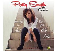 Patty Smyth & Scandal - Best Of The '80s Live