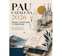 PAU Cataluña 2026: Lengua castellana y literatura