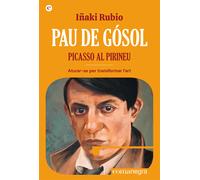 Pau de Gósol. Picasso al Pirineu: Aturar-se per transformar l’art: 9 (Espores)