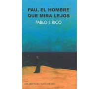 PAU, EL HOMBRE QUE MIRA LEJOS: 18 (ENTRE LÍNEAS)