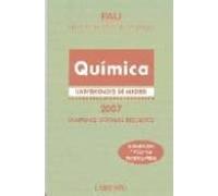 Pau Madrid Quimica 2007 : Examenes Oficiales Resueltos