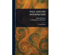 Paul and His Interpreters