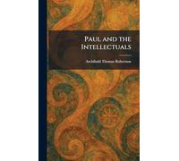 Paul and the Intellectuals